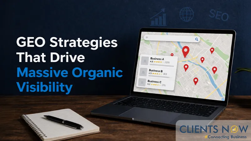 GEO Strategies That Drive Massive Organic Visibility
